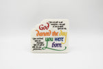 "God Danced The Day You Were Born" Shelf Decor