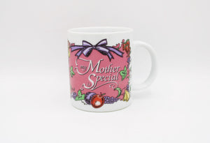 "My Mother Is Special" Mug